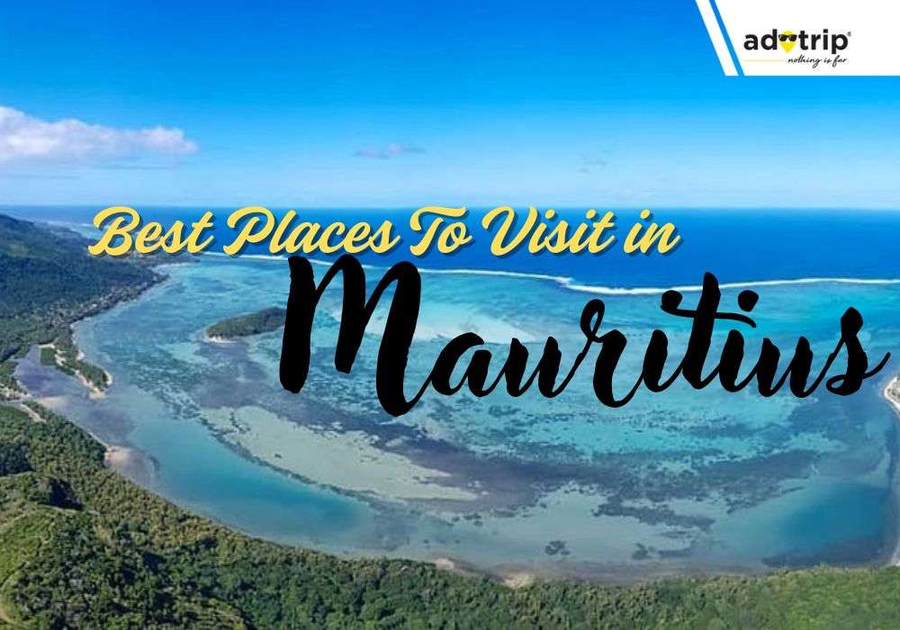 Places To Visit In Mauritius